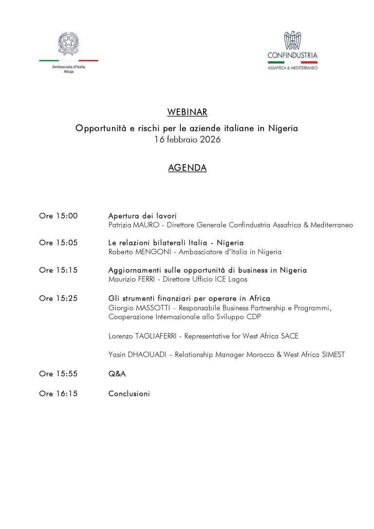 Agenda del webinar organizzato dall’Ambasciata d’Italia in Nigeria e Confindustria Assafrica & Mediterraneo sulle opportunità e i rischi per le aziende italiane in Nigeria, 16 febbraio 2026.