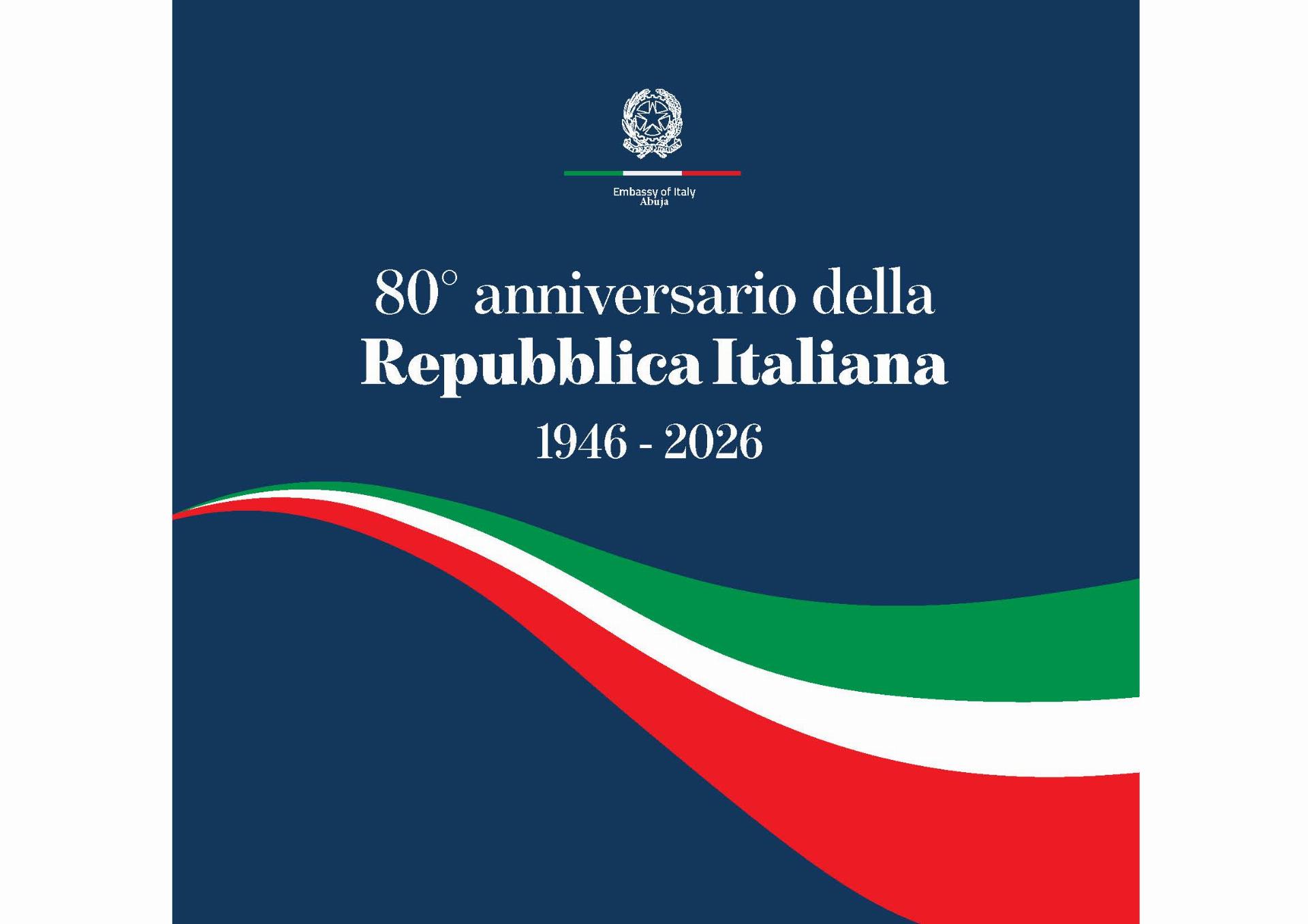 Celebrazione 80sima Festa della Repubblica Italiana – 2 Giugno 2026 – Ambasciata d’Italia in Abuja