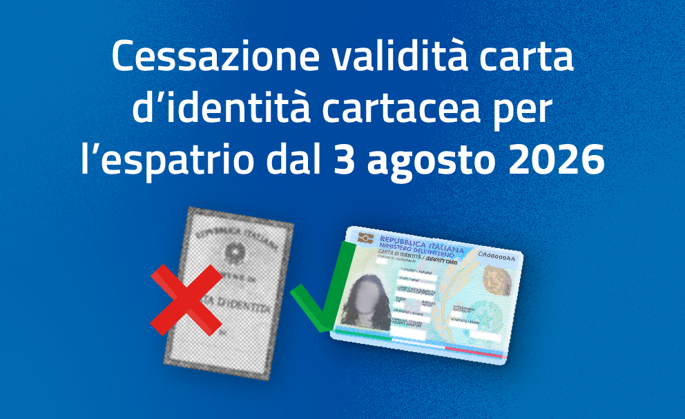 Annuncio ufficiale sulla fine della validità della carta d’identità cartacea italiana per l’espatrio dal 3 agosto 2026, con immagine della vecchia carta barrata e della nuova CIE approvata.